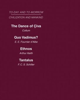 Today & Tomorrow Mankind & Civilization Vol 1 Today & Tomorrow Mankind & Civilization Vol 1