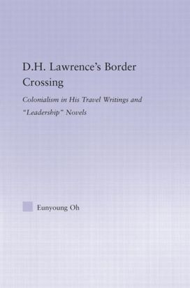 D.H. Lawrence's Border Crossing