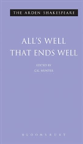 "All's Well that Ends Well" "All's Well that Ends Well"