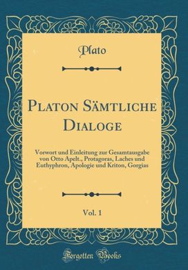 Platon Samtliche Dialoge, Vol. 1 Platon Samtliche Dialoge, Vol. 1