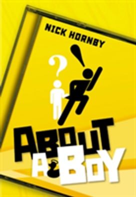 ABOUT a BOY ABOUT a BOY