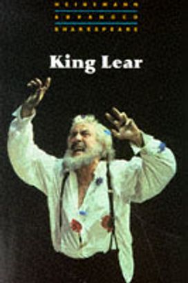 Heinemann Advanced Shakespeare: King Lear