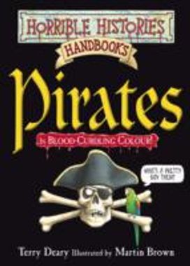 Horrible Histories Handbooks: Pirates