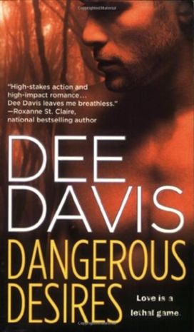 Dangerous Desires Dangerous Desires