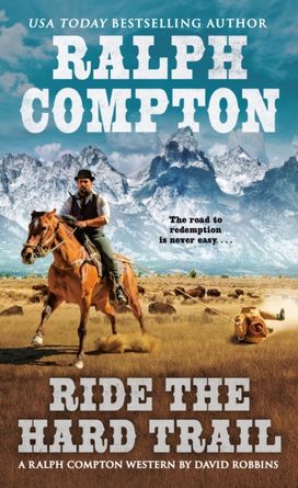 Ralph Compton Ride the Hard Trail Ralph Compton Ride the Hard Trail