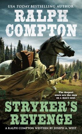 Ralph Compton Stryker's Revenge Ralph Compton Stryker's Revenge