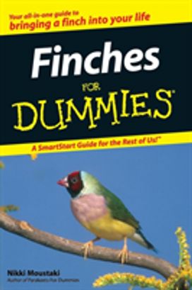 Finches for Dummies Finches for Dummies