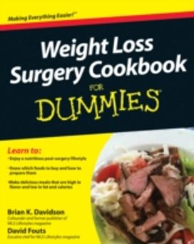 Weight Loss Surgery Cookbook for Dummies Weight Loss Surgery Cookbook for Dummies
