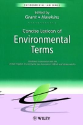 The Concise Lexicon of Environmental Terms The Concise Lexicon of Environmental Terms