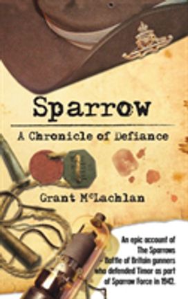 Sparrow - a Chronicle of Defiance Sparrow - a Chronicle of Defiance