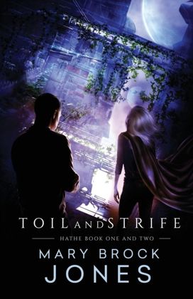 Toil and Strife