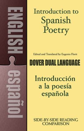 Introduction to Spanish Poetry (Dual Language) Introduction to Spanish Poetry (Dual Language)