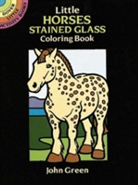 Little Horses Stained Glass Colouring Book Little Horses Stained Glass Colouring Book