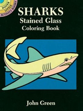 Sharks Stained Glass Coloring Book Sharks Stained Glass Coloring Book