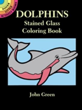 Dolphins Stained Glass Colouring Book