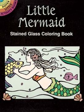 Little Mermaid Stained Glass Coloring Book Little Mermaid Stained Glass Coloring Book