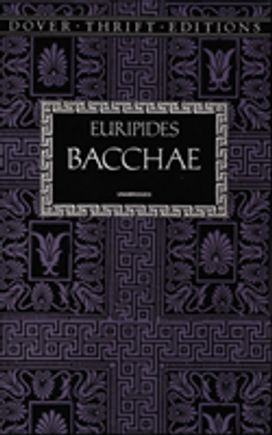 Bacchae Bacchae