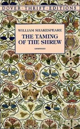 The Taming of the Shrew The Taming of the Shrew