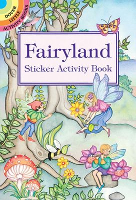 Fairyland Sticker Activity Book Fairyland Sticker Activity Book