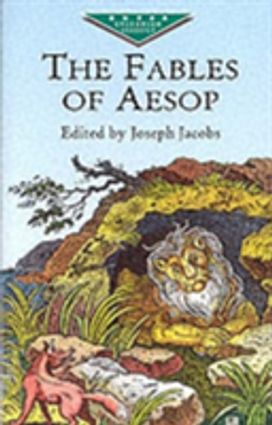 The Fables of Aesop The Fables of Aesop