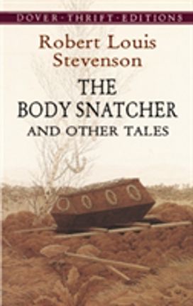 The Body Snatcher and Other Tales