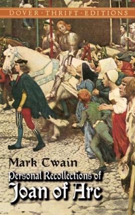 Personal Recollections Joan Arc