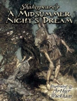 Shakespeare's "a Midsummer Night's Dream"