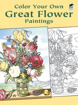 Color Your Own Great Flower Paintings