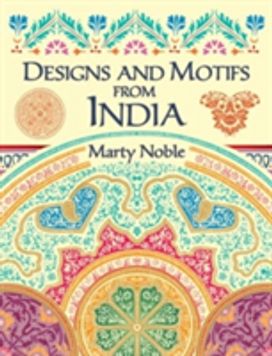 Designs and Motifs from India Designs and Motifs from India