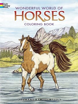 Wonderful World of Horses Coloring Book Wonderful World of Horses Coloring Book