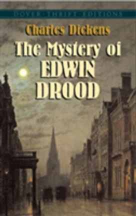 The Mystery of Edwin Drood The Mystery of Edwin Drood