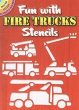 Fun with Fire Trucks Stencils Fun with Fire Trucks Stencils