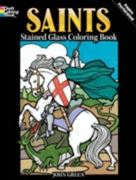 Saints Stained Glass Coloring Book Saints Stained Glass Coloring Book