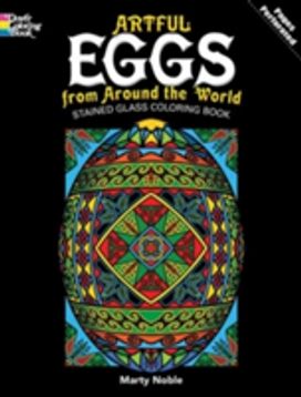 Artful Eggs from Around the World Stained Glass Coloring Book