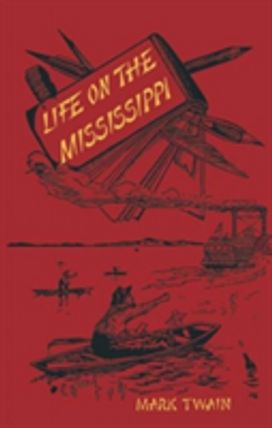 Life on the Mississippi