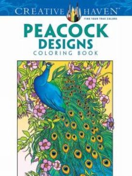 Creative Haven Peacock Designs Coloring Book Creative Haven Peacock Designs Coloring Book