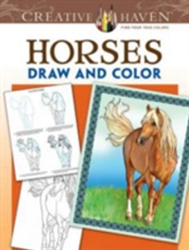 Creative Haven Horses Draw and Color