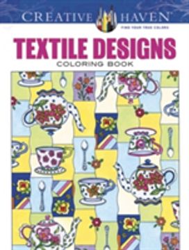 Creative Haven Textile Designs Coloring Book