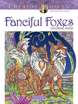 Creative Haven Fanciful Foxes Coloring Book Creative Haven Fanciful Foxes Coloring Book