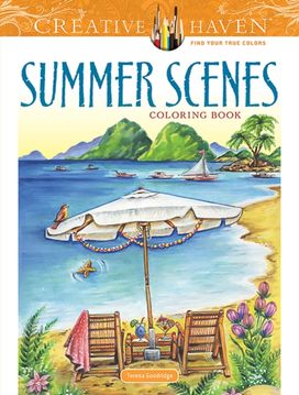 Creative Haven Summer Scenes Coloring Book Creative Haven Summer Scenes Coloring Book