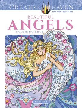 Creative Haven Beautiful Angels Coloring Book Creative Haven Beautiful Angels Coloring Book
