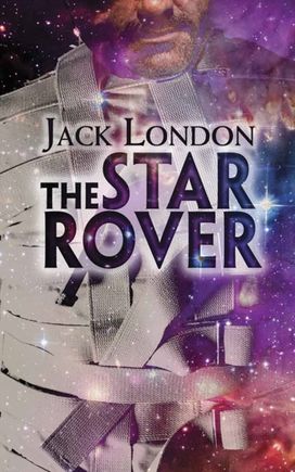 The Star Rover The Star Rover