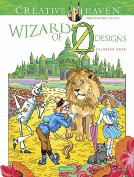 Creative Haven Wizard of Oz Designs Coloring Book Creative Haven Wizard of Oz Designs Coloring Book