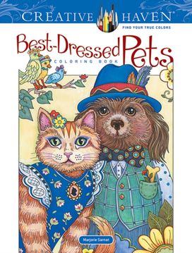 Creative Haven Best-Dressed Pets Coloring Book Creative Haven Best-Dressed Pets Coloring Book