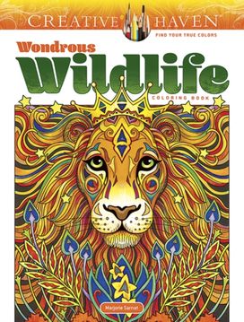 Creative Haven Wondrous Wildlife Coloring Book Creative Haven Wondrous Wildlife Coloring Book