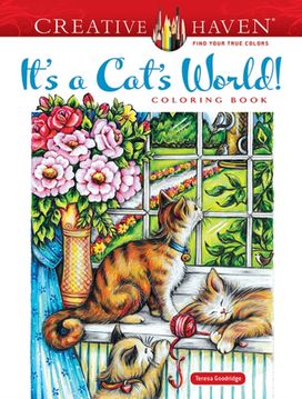 Creative Haven It's a Cat's World! Coloring Book Creative Haven It's a Cat's World! Coloring Book