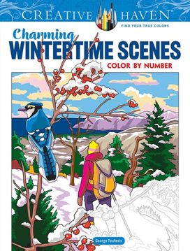Creative Haven Charming Wintertime Scenes Color by Number Creative Haven Charming Wintertime Scenes Color by Number