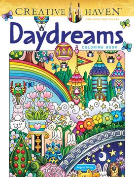 Creative Haven Daydreams Coloring Book Creative Haven Daydreams Coloring Book