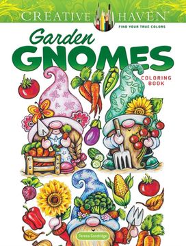 Creative Haven Garden Gnomes Coloring Book Creative Haven Garden Gnomes Coloring Book