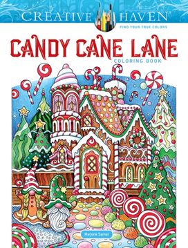 Creative Haven Candy Cane Lane Coloring Book
